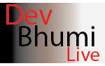 Dev Bhumi live